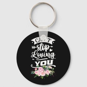 Wedding Gifts Can Not Stop Loving You Keychain