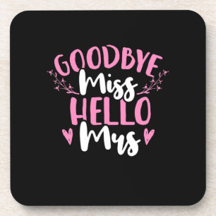 Wedding Gifts   Goodbye Miss Hello Mrs Coaster
