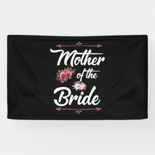 Wedding Gifts Mother Of The Bride Banner