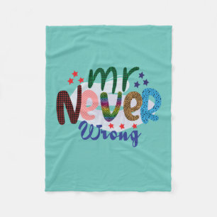 Wedding Gifts Mr Never Wrong Fleece Blanket