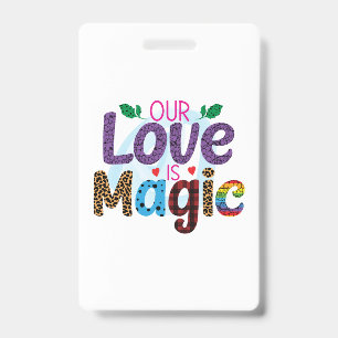 Wedding Gifts Our Love Is Magic Badge