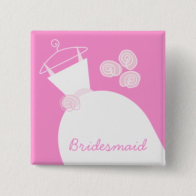 Wedding Gown Pink 'Bridesmaid' square 2 Inch Square Button (Front)