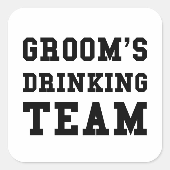 Wedding Grooms Drinking Team Square Sticker (Front)