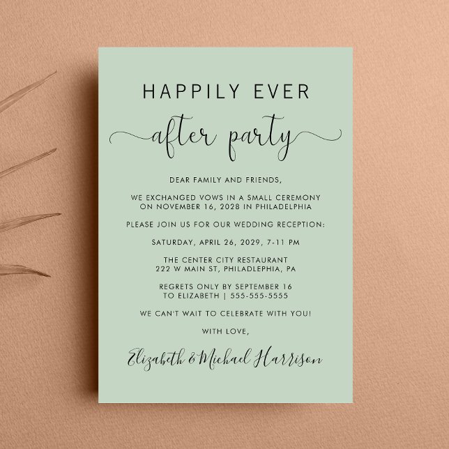 Wedding Happily Ever After Party Sage Reception Invitation (From private vows to a grand party - invite family and friends to celebrate your marriage!)