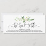 Wedding head table sign, greenery & rustic script<br><div class="desc">A head table card for the bride and groom's wedding reception featuring pretty greenery watercolors. String above individual wedding table or seating charts. A wedding top table sign with pretty rustic font. Matching single table cards are also available in this section. The illustration was painted here in the studio and...</div>