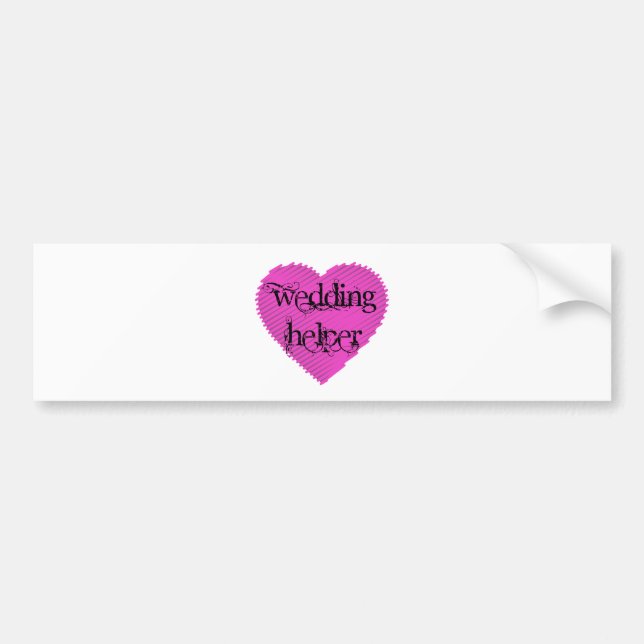Wedding Helper Bumper Sticker (Front)