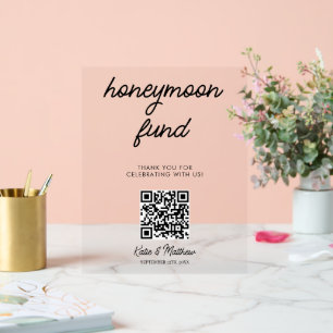 Wedding Honeymoon Fund QR Code Acrylic Sign