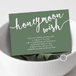 Wedding Honeymoon Wish Fund, Sage Green Enclosure Card<br><div class="desc">Honeymoon Wish Wedding Enclosure Card. You can change the font colours (Sage Green),  and add your wedding honeymoon wish or honeymoon fund details. #TeeshaDerrick</div>