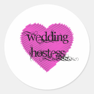 Wedding Hostess Classic Round Sticker