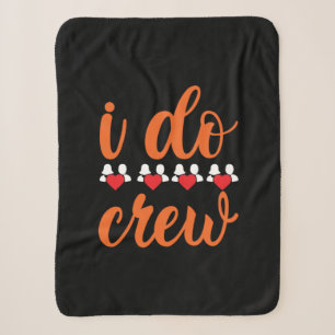 Wedding I Do Crew Sherpa Blanket