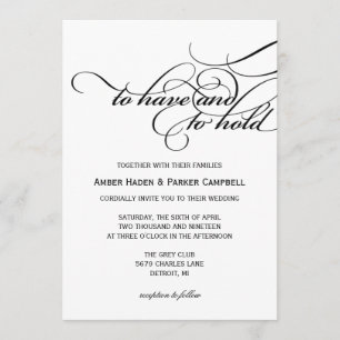 Wedding Invitation To Have To Hold