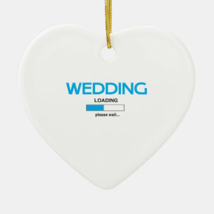 Wedding Loading Ceramic Ornament