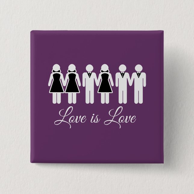 WEDDING LOVE IS LOVE 2 INCH SQUARE BUTTON (Front)