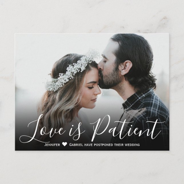 Wedding Love is Patient Postponed Simple Photo Announcement Postcard (Front)