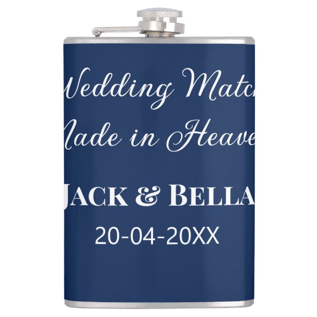 Wedding Match made in heaven wedding favours blue  Hip Flask (Front)