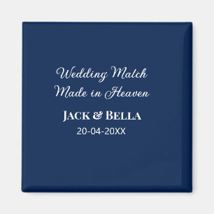 Wedding Match made in heaven wedding favours blue  Magnet