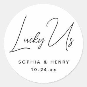 Wedding Modern Elegant Fun Bride Groom Lucky Us Classic Round Sticker