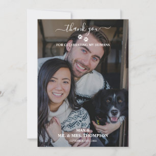 Wedding Modern Photo Couple Pet Dog My Humans  Thank You Card