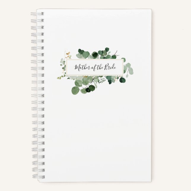 Wedding Mother of Bride Greenery Modern White Notebook (Front)