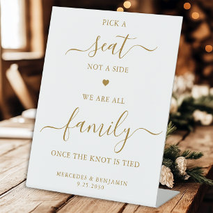 Wedding Pick A Seat Not A Side Personalized Gold Pedestal Sign