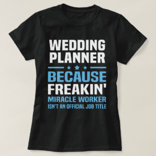 Wedding Planner T-Shirt