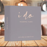 Wedding Plans | Modern Minimal Elegant I Do Binder<br><div class="desc">A stylish wedding plans binder with handwritten script typography "I do" paired with modern typography title and bride and groom names in blush pink on a soft lilac grey background.</div>