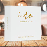 Wedding Plans | Modern Minimal Gold and White Binder<br><div class="desc">A stylish wedding plans binder with handwritten script typography "I do" paired with modern typography title and bride and groom names in gold on a simple white background.</div>