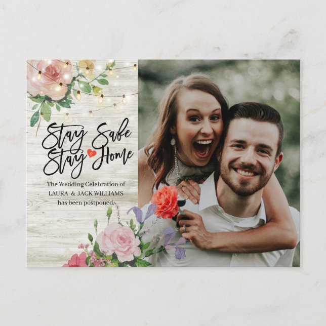 Wedding Postponement Stay Home and Stay Safe Photo Announcement Postcard (Front)