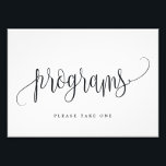 Wedding Programs Sign Choose Your Size Lovely<br><div class="desc">Plan a stylish celebration with this modern invitation that your guests will adore.
Design by © berryberrysweet . Printable digital files are available! Visit our website at www.berryberrysweet.com for more details!</div>