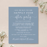 Wedding Reception Dusty Blue Save the Date<br><div class="desc">Budget-friendly dusty blue save the date announcement for a reception or party to celebrate your elopement or small wedding. "Save the Date For Our Happily Ever After Party" is written in a mix of simple white typography and an elegant white script with swashes. Personalize your wedding announcement in more detail...</div>