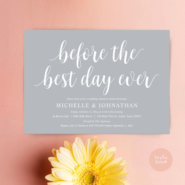 Wedding Rehearsal Dinner, Before The Best Day Ever Invitation (Before the best day ever, wedding rehearsal dinner invitation card, PDF, in Chill Grey)