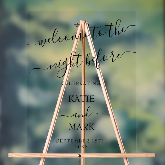 Wedding Rehearsal Dinner Welcome Night Before  Acrylic Sign (Neutral)