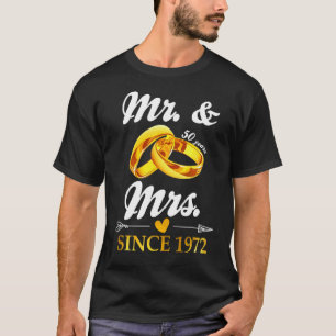 Wedding Ring Married Mr & Mrs Since 1972 Couple 50 T-Shirt