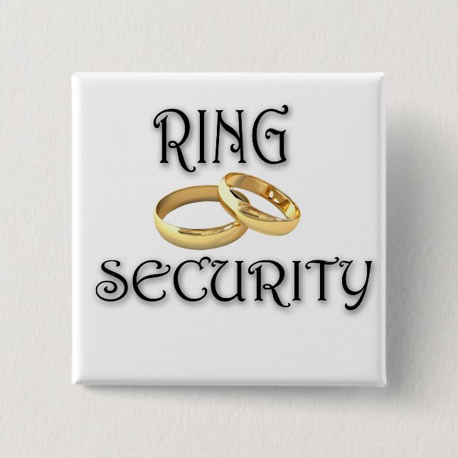 Wedding "RING SECURITY" 2 Inch Square Button (Front)