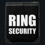 Wedding Ring Security Drawstring Bag<br><div class="desc">Cute boys and girls carrying the wedding diamond deserve to be recognized with a gift that jokes ring bearer security. Check out this funny custom design on tees,  shirts,  mugs,  gifts and apparel.</div>