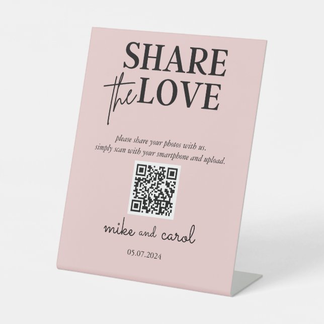 Wedding Share The Love Photo Share QR Code Pink  Pedestal Sign (Front)