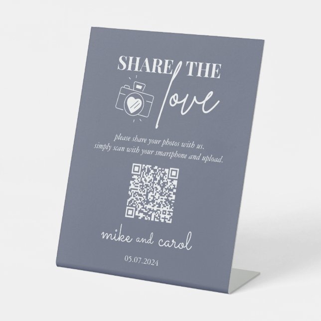Wedding Share The Love | Photo Sharing QR Code Pedestal Sign (Front)