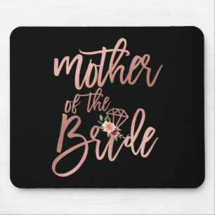 Wedding Shower For Mom From Bride Mother Of The Br Mouse Pad