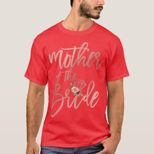 Wedding Shower Gift For Mom From Bride Mother  T-Shirt