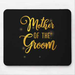 Wedding Shower Mother Of The Groom For Mom From Gr Mouse Pad