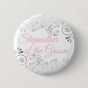 Wedding Stepmother of the Groom Pink & Grey 2 Inch Round Button
