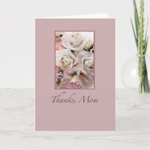 Wedding, Thanks Mom, Roses Thank You Card