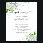 Wedding timeline program floral greenery poster<br><div class="desc">White elegant background,  decorated with a white watercolored white florals,  eucalyptus greenery,  and faux silver glitter dust. Personalize and add your names and your wedding day timeline.</div>