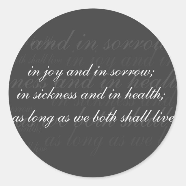 Wedding Vow In Sickness Grey Classic Round Sticker (Front)