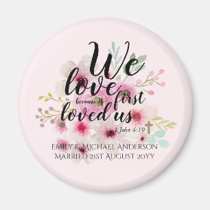 WEDDING - We Love Because He First Loved Us Magnet