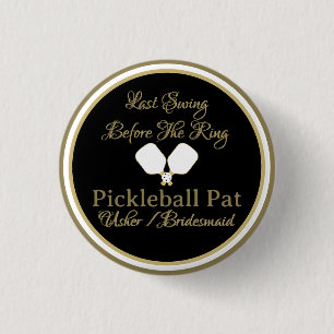Wedding Weekend Activity Pickleball Gold & White 1 Inch Round Button
