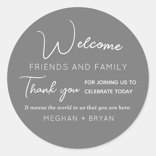 Wedding Welcome Grey Typography Favour  Classic Round Sticker (Front)
