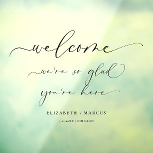 Wedding Welcome Sign We're So Glad You're Here