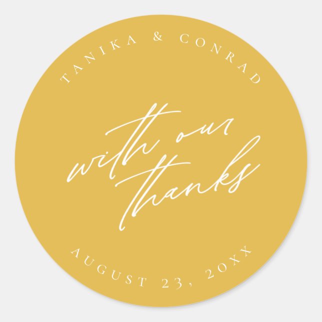 Wedding With Our Thanks Wht/Gold ID954  Classic Round Sticker (Front)
