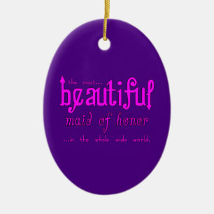 Weddings Favours & Tokens : Beautiful Maid of Hono Ceramic Ornament
